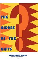 Riddle of the Gifts