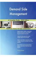 Demand Side Management A Complete Guide - 2020 Edition