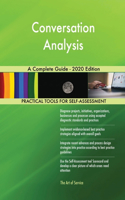 Conversation Analysis A Complete Guide - 2020 Edition