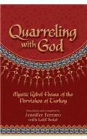 Quarreling with God