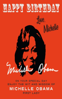 Happy Birthday-Love, Michelle