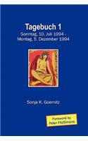 Tagebuch 1: Sonntag, 10. Juli 1994 - 5. Dezember 1994