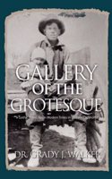 Gallery of the Grotesque