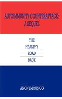 Autoimmunity Counterattack: A Sequel