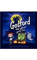 Gosford the Ghost Gets His Boo Back: (English)