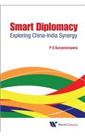 Smart Diplomacy: Exploring China-India Synergy