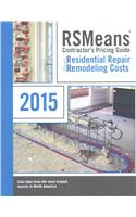 Rsmeans Contractors's Pricing Guide Residential Repair & Remodeling: Cpg R&r