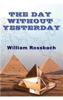 Day Without Yesterday