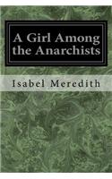 Girl Among the Anarchists