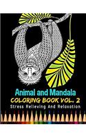 Animal and Mandala Coloring Book Stress Relieving and Relaxation Vol. 2