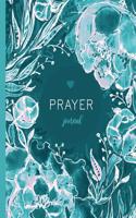 Prayer Journal: 3 Months Christian Journal, Teal Floral, 8x10(Christian Gifts for Women)