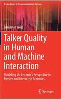 Talker Quality in Human and Machine Interaction
