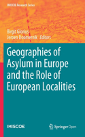 Geographies of Asylum in Europe and the Role of European Localities