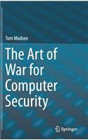 The Art of War for Computer Security