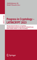 Progress in Cryptology – LATINCRYPT 2023: 8th International Conference on Cryptology and Information Security in Latin America, Latincrypt 2023, Quito, Ecuador, October 3-6, 2023, Proceeding
