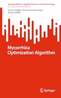 Mycorrhiza Optimization Algorithm