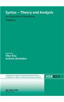 Syntax - Theory and Analysis. Volume 3: (42/3 Handbücher zur Sprach- und Kommunikationswissenschaft / Handbooks of Linguistics and Communication Science [HSK])