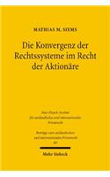 Die Konvergenz der Rechtssysteme im Recht der Aktionäre