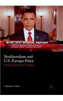 Neoliberalism and U.S. Foreign Policy