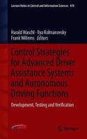 Control Strategies for Advanced Driver Assistance Systems and Autonomous Driving Functions