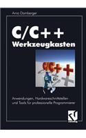 C/C++ Werkzeugkasten: Anwendungen, Hardwareschnittstellen Und Tools Für Professionelle Programmierer