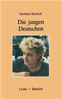 Jungen Deutschen: Erben Von Goethe Und Auschwitz