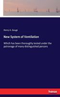 New System of Ventilation