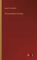 The Foundations of History