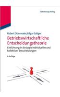 Betriebswirtschaftliche Entscheidungstheorie