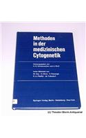 Methoden in Der Medizinischen Cytogenetik