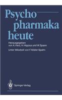 Psychopharmaka heute