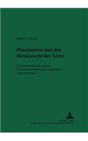Praxisnetze Und Das Berufsrecht Der Aerzte