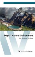 Digital Nature Environment