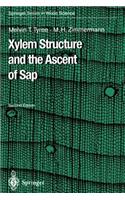 Xylem Structure and the Ascent of SAP