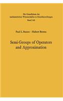 Semi-Groups of Operators and Approximation