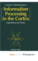 Information Processing in the Cortex