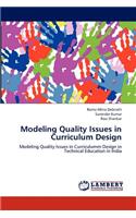 Modeling Quality Issues in Curriculum Design