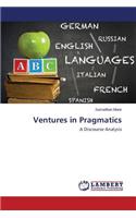 Ventures in Pragmatics: (English)
