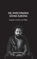 unsichtbaren Söhne Europas