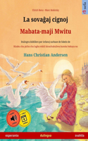 La sovaĝaj cignoj - Mabata-maji Mwitu (esperanto - svahila)