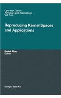 Reproducing Kernel Spaces and Applications