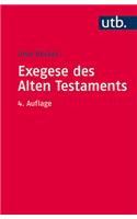 Exegese Des Alten Testaments: Ein Methoden- Und Arbeitsbuch