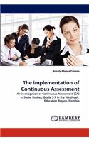Implementation of Continuous Assessment