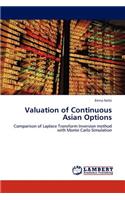 Valuation of Continuous Asian Options