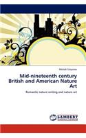Mid-nineteenth century British and American Nature Art