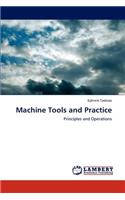 Machine Tools and Practice