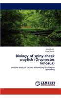 Biology of Spiny-Cheek Crayfish (Orconectes Limosus)
