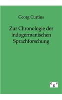 Zur Chronologie der indogermanischen Sprachforschung