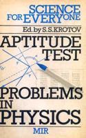 Aptitude Test Problems in Physics