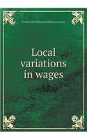 Local Variations in Wages